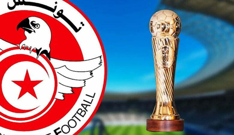كأس تونس: البرنامج الكامل